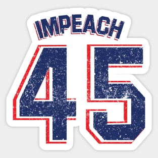 Impeach 45 Sticker